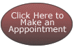 Click here to Make an Appointment